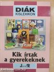 Kik írtak a gyerekeknek