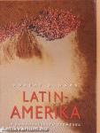 Latin-Amerika a kondorkeselyű szemével