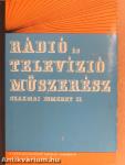 Rádió és televízió műszerész szakmai ismeret II.