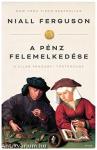 A pénz felemelkedése (4.kiadás)