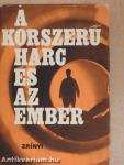 A korszerű harc és az ember