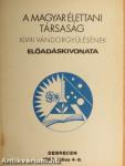 A Magyar Élettani Társaság XLVIII. vándorgyűlésének előadáskivonata