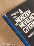 A "nehezen nevelhető" gyermek