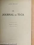 Le Journal de Ti-ca/L'amour de la Vie/La foi des Hommes/L'Audition/Le premier amour/Dans La Peau de role/Contes de la Pampa/La Vie passe