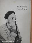 Ingmar Bergman trilógia