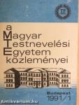 A Magyar Testnevelési Egyetem közleményei 1991/1.