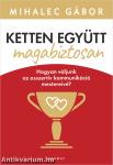 Ketten együtt, magabiztosan