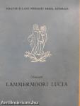 Donizetti: Lammermoori Lucia