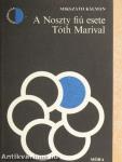 A Noszty fiú esete Tóth Marival 