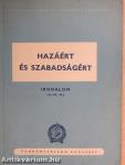 Hazáért és szabadságért