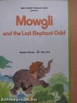 Mowgli and the Lost Elephant Child