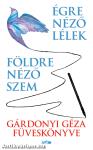 Földre néző szem - Égre néző lélek