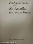 Alt-Amerika und seine Kunst