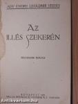 A menekülő élet/Az Illés szekerén