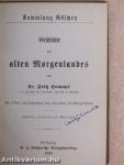 Geschichte des alten Morgenlandes (gótbetűs) (Dr. Castiglione László könyvtárából)