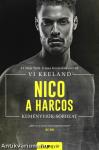 Nico, a harcos