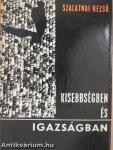 Kisebbségben és igazságban