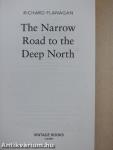 The Narrow Road to the Deep North