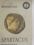 Spartacus I-II.