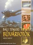 Bali tengeri búvárfotók