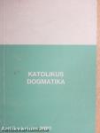 Katolikus dogmatika