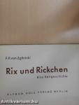 Rix und Rickchen