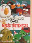 Angry Birds Toons - Mesés történetek