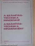 A számítástechnika mindenkié/A számítástechnika mindenkiért