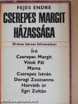 Cserepes Margit házassága