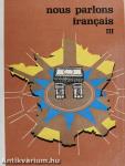 Nous parlons francais III.