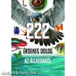 222 érdekes dolog az állatokról