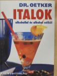 Italok alkohollal és alkohol nélkül