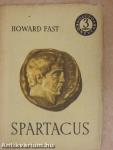 Spartacus I-II.