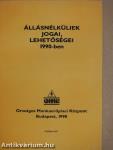 Állásnélküliek jogai, lehetőségei 1990-ben