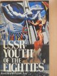 USSR: Youth of the Eighties
