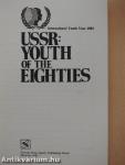 USSR: Youth of the Eighties