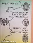 Burgenland, vagy Nyugat-Magyarország?