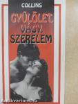 Gyűlölet, vágy, szerelem