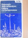 Dizionario della letteratura italiana contemporanea 1-2.