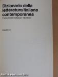 Dizionario della letteratura italiana contemporanea 1-2.