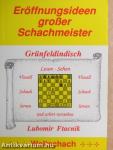 Eröffnungsideen großer Schachmeister