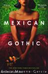 Mexican Gothic