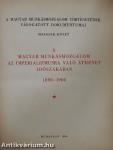 A magyar munkásmozgalom történetének válogatott dokumentumai II.