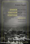 Embermentés, vagyonmentés, státuszmentés 1944-1945-ben Sztehlo Gábor emlékezetében