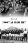 Sport az egész élet