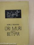 Úri muri/Betyár