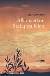 Alkonyatkor, Budapest felett