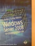 Windows Server 2008 rendszergazdáknak