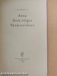 Anna/Átok völgye/Vándorcirkusz
