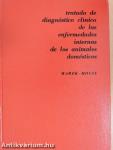 Tratado de diagnóstico clínico de las enfermedades internas de los animales domésticos